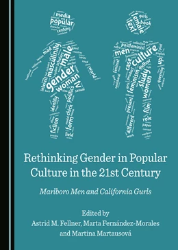 Abbildung von Fellner / Fernández-Morales | Rethinking Gender in Popular Culture in the 21st Century | 1. Auflage | 2017 | beck-shop.de