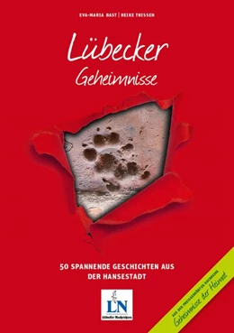 Abbildung von Bast / Thissen | Lübecker Geheimnisse | 1. Auflage | 2017 | beck-shop.de