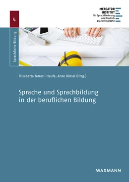 Abbildung von Terrasi-Haufe / Börsel | Sprache und Sprachbildung in der beruflichen Bildung | 1. Auflage | 2017 | beck-shop.de