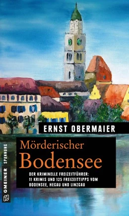 Abbildung von Obermaier | Mörderischer Bodensee | 1. Auflage | 2017 | beck-shop.de