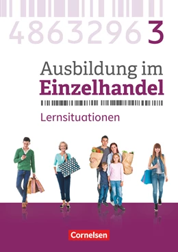 Abbildung von Fritz / Hillebrand | Ausbildung im Einzelhandel - Ausgabe 2017 - Allgemeine Ausgabe - 3. Ausbildungsjahr | 1. Auflage | 2019 | beck-shop.de