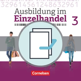 Abbildung von Fritz / Hillebrand | Ausbildung im Einzelhandel - Ausgabe 2017 - Allgemeine Ausgabe - 3. Ausbildungsjahr | 1. Auflage | 2019 | beck-shop.de