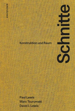 Abbildung von Lewis / Tsurumaki | Schnitte | 1. Auflage | 2018 | beck-shop.de