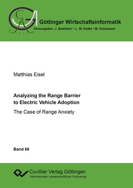 Abbildung von Analyzing the Range Barrier to Electric Vehicle Adoption | 1. Auflage | 2016 | beck-shop.de