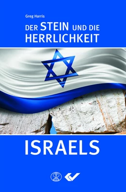 Abbildung von Harris | Der Stein und die Herrlichkeit Israels | 1. Auflage | 2017 | beck-shop.de