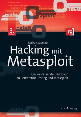 Abbildung von Messner | Hacking mit Metasploit | 3. Auflage | 2017 | beck-shop.de