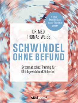 Abbildung von Weiss | Schwindel ohne Befund | 1. Auflage | 2017 | beck-shop.de