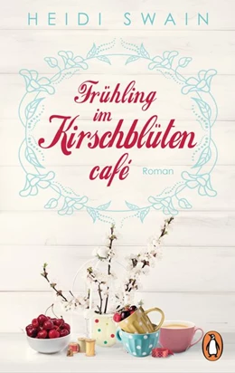 Abbildung von Swain | Frühling im Kirschblütencafé | 1. Auflage | 2018 | beck-shop.de