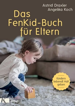 Abbildung von Draxler / Koch | Das FenKid-Buch für Eltern | 1. Auflage | 2017 | beck-shop.de