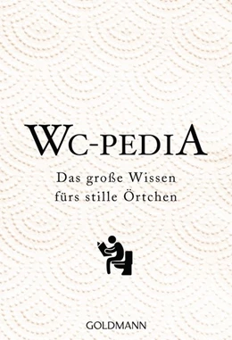 Abbildung von Wilhelm Goldmann Verlag GmbH | WC Pedia | 1. Auflage | 2018 | beck-shop.de