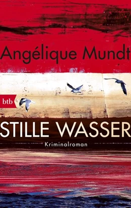 Abbildung von Mundt | Stille Wasser | 1. Auflage | 2017 | beck-shop.de