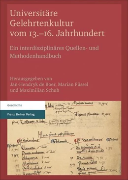 Abbildung von de Boer / Füssel | Universitäre Gelehrtenkultur vom 13.-16. Jahrhundert | 1. Auflage | 2017 | beck-shop.de