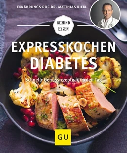 Abbildung von Riedl | Expresskochen Diabetes | 1. Auflage | 2017 | beck-shop.de