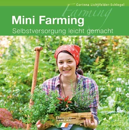 Abbildung von Lichtfelder-Schlegel | Mini Farming | 1. Auflage | 2018 | beck-shop.de