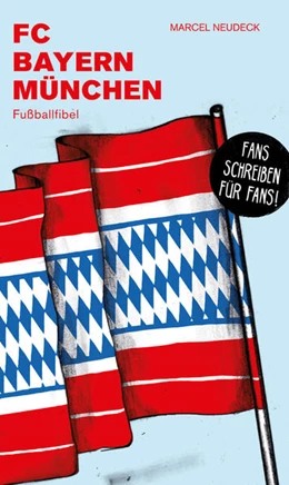 Abbildung von Marcel / Willmann | FC Bayern München | 1. Auflage | 2017 | beck-shop.de