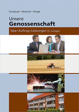 Abbildung von Grosskopf / Münkner | Unsere Genossenschaft | 3. Auflage | 2017 | beck-shop.de