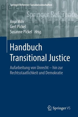 Abbildung von Mihr / Pickel | Handbuch Transitional Justice | 1. Auflage | 2017 | beck-shop.de