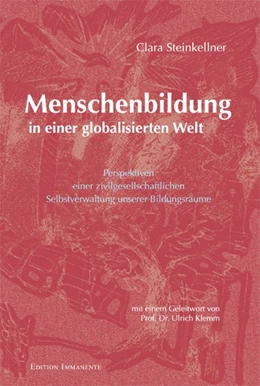 Abbildung von Steinkellner, C: Menschenbildung in einer globalisierten | 1. Auflage | | beck-shop.de