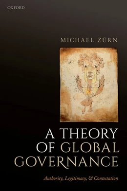 Abbildung von Zürn | A Theory of Global Governance | 1. Auflage | 2018 | beck-shop.de