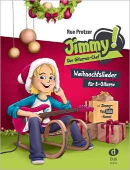 Abbildung von Jimmy! Der Gitarren-Chef - Weihnachtslieder | 1. Auflage | 2017 | beck-shop.de