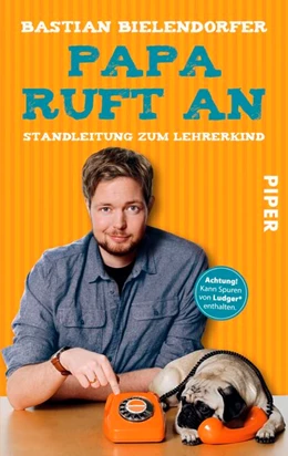 Abbildung von Bielendorfer | Papa ruft an | 1. Auflage | 2017 | beck-shop.de