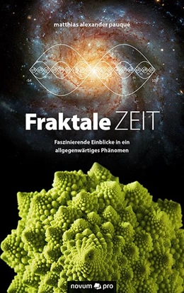 Abbildung von Pauqué | Fraktale Zeit | 1. Auflage | 2017 | beck-shop.de