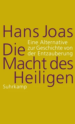 Abbildung von Joas | Die Macht des Heiligen | 1. Auflage | 2017 | beck-shop.de