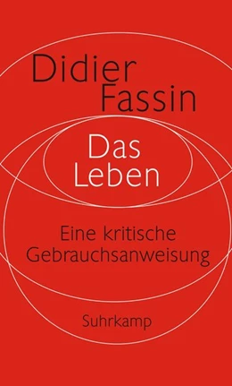 Abbildung von Fassin | Das Leben | 1. Auflage | 2017 | beck-shop.de