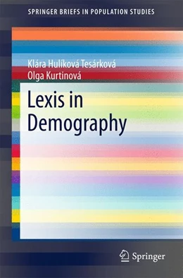 Abbildung von Hulíková Tesárková / Kurtinová | Lexis in Demography | 1. Auflage | 2017 | beck-shop.de