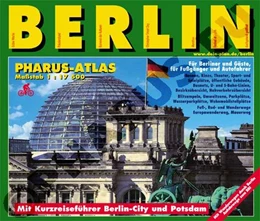 Abbildung von Pharus-Atlas Berlin. Für Berliner und Gäste. Für Fußgänger u | 1. Auflage | | beck-shop.de