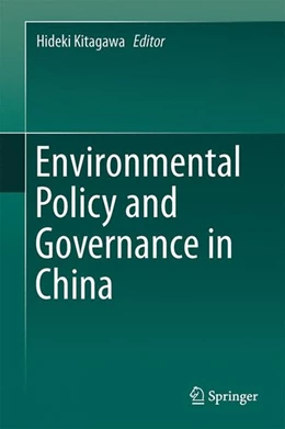 Abbildung von Kitagawa | Environmental Policy and Governance in China | 1. Auflage | 2017 | beck-shop.de