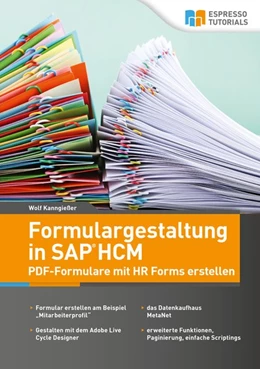 Abbildung von Kanngießer | Formulargestaltung in SAP HCM - PDF-Formulare mit HR Forms erstellen | 1. Auflage | 2017 | beck-shop.de