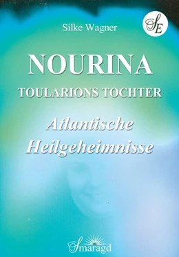 Abbildung von Wagner | NOURINA - Toularions Tochter | 1. Auflage | 2017 | beck-shop.de