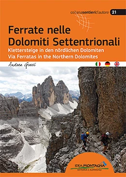 Abbildung von Greci | Ferrate nelle Dolomiti Settentrionali. Ediz. italiana, inglese e tedesca | 1. Auflage | 2017 | beck-shop.de