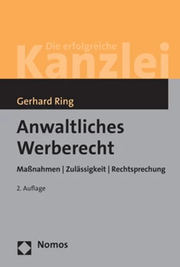 Abbildung von Ring | Anwaltliches Werberecht | 2. Auflage | 2018 | beck-shop.de