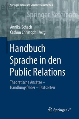 Abbildung von Schach / Christoph | Handbuch Sprache in den Public Relations | 1. Auflage | 2017 | beck-shop.de
