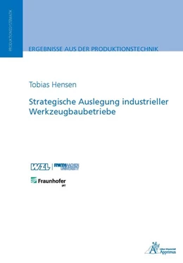 Abbildung von Hensen | Strategische Auslegung industrieller Werkzeugbaubetriebe | 1. Auflage | 2017 | beck-shop.de