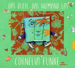 Abbildung von Funke | Das Buch, das niemand las | 1. Auflage | 2018 | beck-shop.de