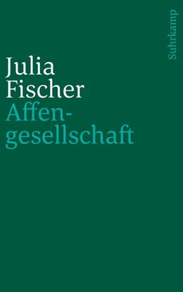 Abbildung von Fischer | Affengesellschaft | 1. Auflage | 2018 | beck-shop.de