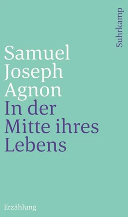 Abbildung von Agnon / Necker | In der Mitte ihres Lebens | 1. Auflage | 2017 | beck-shop.de