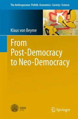 Abbildung von Beyme | From Post-Democracy to Neo-Democracy | 1. Auflage | 2017 | beck-shop.de