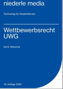 Abbildung von Wünsche | Wettbewerbsrecht - UWG | 5. Auflage | 2024 | beck-shop.de