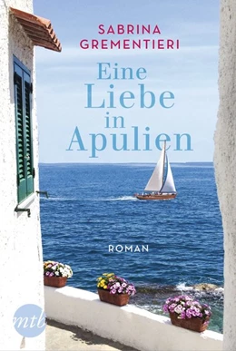 Abbildung von Grementieri | Eine Liebe in Apulien | 1. Auflage | 2018 | beck-shop.de