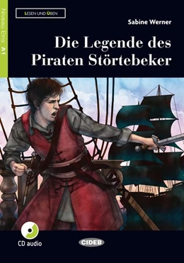 Abbildung von Werner | Die Legende des Piraten Störtebeker. Buch und Audio-CD | 1. Auflage | 2017 | beck-shop.de