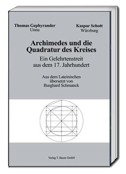 Abbildung von Gephyrander / Schott | Archimedes und die Quadratur des Kreises | 1. Auflage | 2017 | beck-shop.de