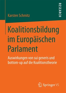 Abbildung von Schmitz | Koalitionsbildung im Europäischen Parlament | 1. Auflage | 2017 | beck-shop.de