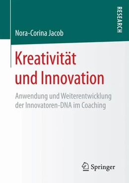 Abbildung von Jacob | Kreativität und Innovation | 1. Auflage | 2017 | beck-shop.de