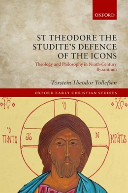 Abbildung von Tollefsen | St Theodore the Studite's Defence of the Icons | 1. Auflage | 2018 | beck-shop.de