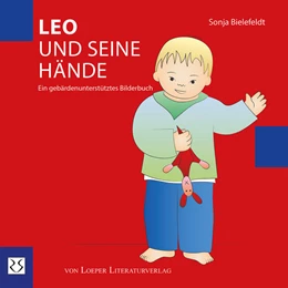 Abbildung von Bielefeldt | Leo und seine Hände | 1. Auflage | 2018 | beck-shop.de