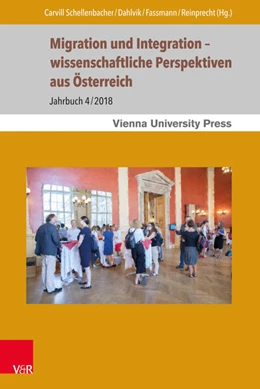 Abbildung von Carvill Schellenbacher / Dahlvik | Migration und Integration – wissenschaftliche Perspektiven aus Österreich | 1. Auflage | 2018 | beck-shop.de